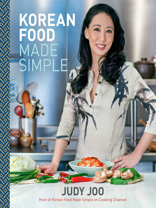 Title details for Korean Food Made Simple by Judy Joo - Available